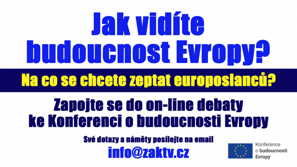 Co pro nás znamená Konference o budoucnosti Evropy? Chystá se další online diskuze